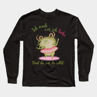 Monster Girl In Tutu, Do What You Love Long Sleeve T-Shirt